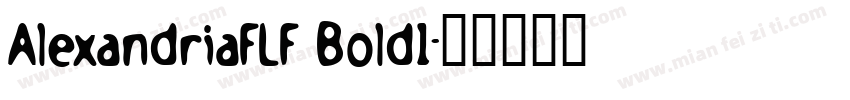 AlexandriaFLF Bold1字体转换